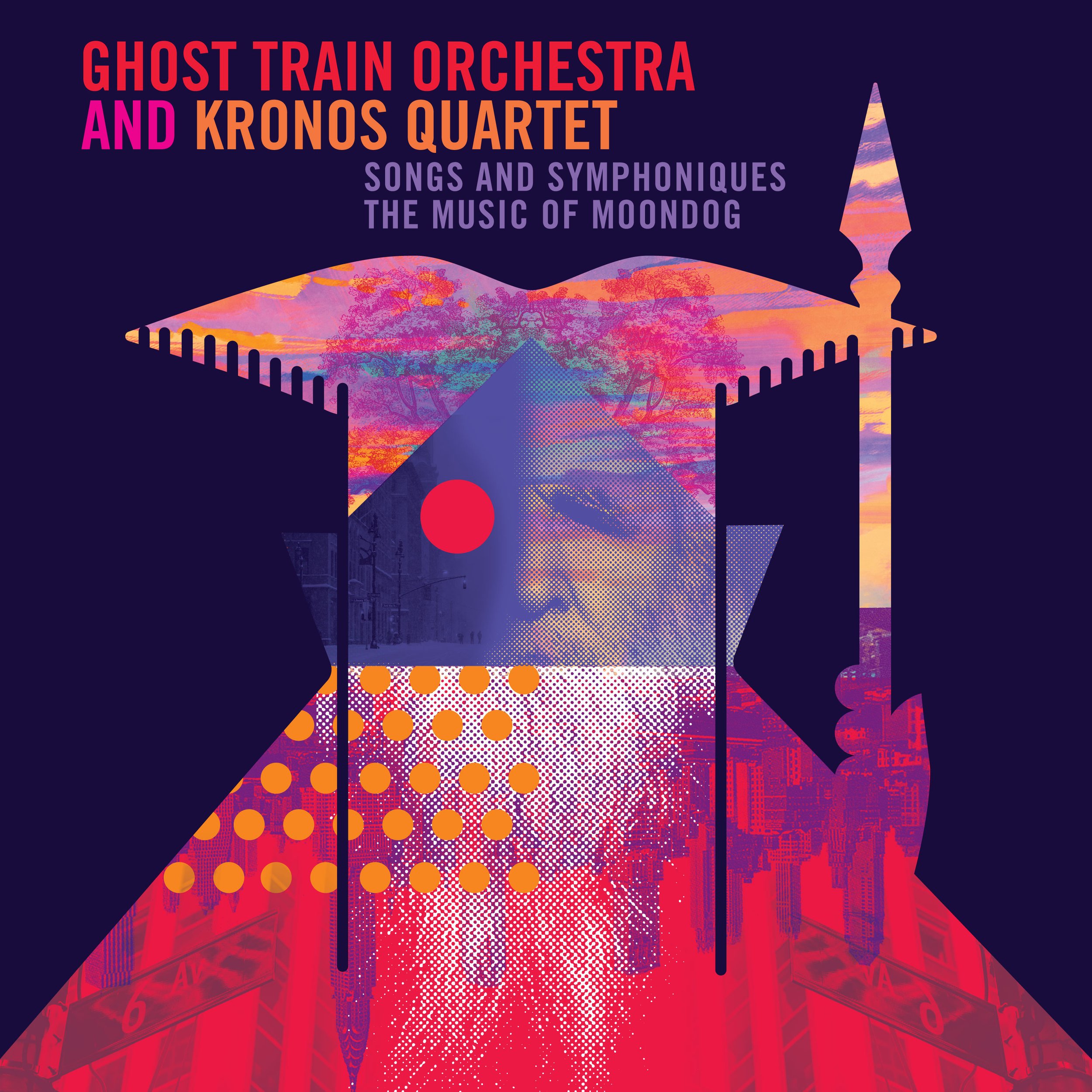 Songs and Symphoniques: The Music of Moondog — GHOST TRAIN ORCHESTRA